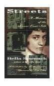 Streets A Memoir of the Lower East Side  9781558611535 Front Cover