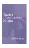 Treating Compassion Fatigue  cover art