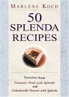 50 Splenda Recipes Favorites from Fantastic Food with Splenda and Unbelievable Desserts with Splenda  9781590770535 Front Cover
