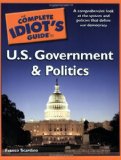 Complete Idiot's Guide to US Government and Politics  cover art