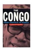 Congo from Leopold to Kabila A People&#39;s History
