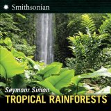 Tropical Rainforests 2010 9780061142536 Front Cover