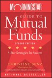 Morningstar Guide to Mutual Funds Five-Star Strategies for Success cover art