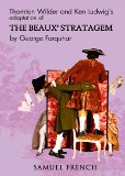 Thornton Wilder and Ken Ludwig's Adaptation of the Beaux' Stratagem  cover art