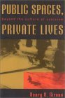 Public Spaces, Private Lives Beyond the Culture of Cynicism 2001 9780742515536 Front Cover