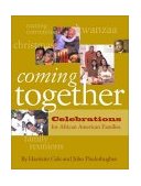 Coming Together Celebrations for African American Families 2003 9780786807536 Front Cover