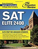 SAT Elite 2400 Elite Prep for Advanced Students 2014 9780804125536 Front Cover