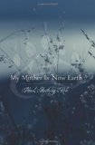 My Mother Is Now Earth  cover art