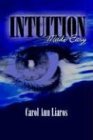 Intuition Made Easy 2003 9780965183536 Front Cover