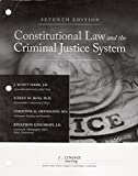 Constitutional Law and the Criminal Justice System, Loose-Leaf Version 7th 9781305966536 Front Cover