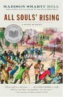 All Souls' Rising A Novel of Haiti (1) 2004 9781400076536 Front Cover