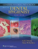 General and Oral Pathology for the Dental Hygienist 2nd 2012 Revised  9781451131536 Front Cover