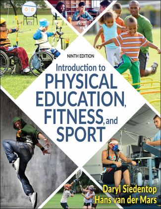 Introduction to Physical Education, Fitness, and Sport 9th 9781492594536 Front Cover