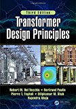 Transformer Design Principles, Third Edition 3rd 9781498787536 Front Cover