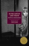 In the Cafï¿½ of Lost Youth  9781590179536 Front Cover