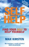 Self-Help Find Your Self to Help Yourself 2011 9781848502536 Front Cover