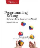 Programming Erlang Software for a Concurrent World 2nd 2013 9781937785536 Front Cover