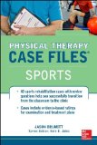 Physical Therapy Case Files, Sports  9780071821537 Front Cover