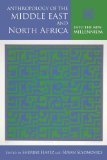 Anthropology of the Middle East and North Africa Into the New Millennium 2013 9780253007537 Front Cover