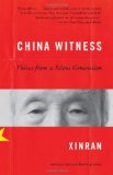 China Witness Voices from a Silent Generation cover art