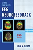 Getting Started with EEG Neurofeedback, Second Edition 2nd 9780393712537 Front Cover
