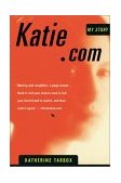 Katie.com My Story  9780452282537 Front Cover