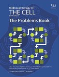 Molecular Biology of the Cell The Problems Book cover art