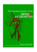 Physical Examination of the Spine and Extremities  cover art
