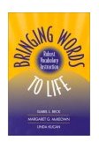 Bringing Words to Life Robust Vocabulary Instruction  9781572307537 Front Cover