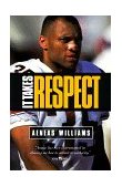 It Takes Respect 1998 9781576734537 Front Cover