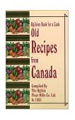 Ogilvies Book for a Cook : Old Canadian Recipes 2001 9781589633537 Front Cover