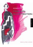 Essential Fashion Illustration 2006 9781592532537 Front Cover