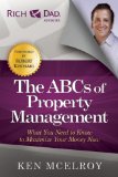 ABCs of Property Management What You Need to Know to Maximize Your Money Now  9781937832537 Front Cover