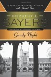 Gaudy Night A Lord Peter Wimsey Mystery with Harriet Vane cover art