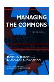 Managing the Commons, Second Edition 2nd 1998 9780253211538 Front Cover