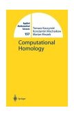 Computational Homology  9780387408538 Front Cover