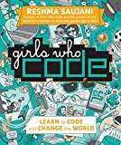 Girls Who Code Learn to Code and Change the World 2017 9780425287538 Front Cover