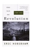 Age of Revolution: 1749-1848 1996 9780679772538 Front Cover