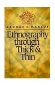Ethnography Through Thick and Thin  cover art