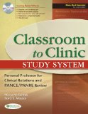 Classroom to Clinic Study System Personal Professor for Clinical Rotations and PANCE/PANRE Review cover art
