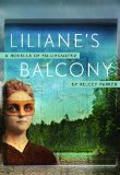 Liliane's Balcony A Novella of Fallingwater cover art
