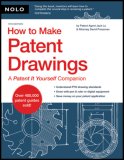 How to Make Patent Drawings A Patent It Yourself Companion 5th 9781413306538 Front Cover