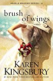 Brush of Wings A Novel  9781451687538 Front Cover