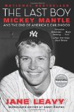 Last Boy Mickey Mantle and the End of America's Childhood cover art