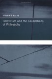 Relativism and the Foundations of Philosophy  9780262083539 Front Cover
