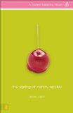 Spring of Candy Apples 2009 9780310717539 Front Cover