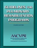 Guidelines for Pulmonary Rehabilitation Programs  cover art