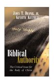 Biblical Authority The Critical Issue for the Body of Christ cover art