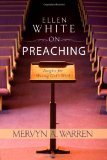 Ellen White on Preaching: Insights for Sharing God's Word cover art
