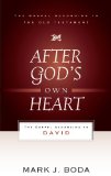 After God's Own Heart The Gospel According to David  9780875526539 Front Cover